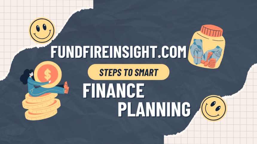 FundFireInsight.com: The Ultimate Hub for Financial Insights, Market Trends & Smart Investment Strategies