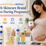 Nivea vs Burt’s Bees vs Mustela: Which Skincare Brand Is Safest During Pregnancy?