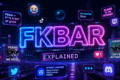 Fkbar Explained: Meaning, Origin, and Online Usage