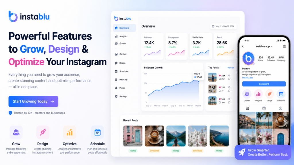 Instablu: Powerful Features to Grow, Design & Optimize Your Instagram