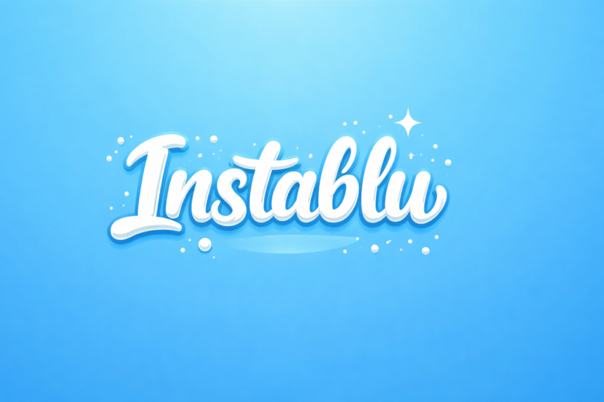 Instablu: Powerful Features to Grow, Design & Optimize Your Instagram