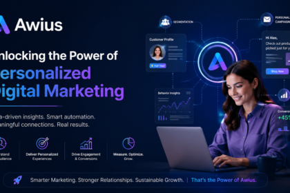 Awius: Unlocking the Power of Personalized Digital Marketing