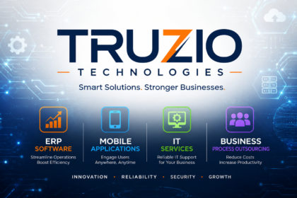 Truzio Technologies: Complete Guide to ERP Software, Mobile Apps and IT Services