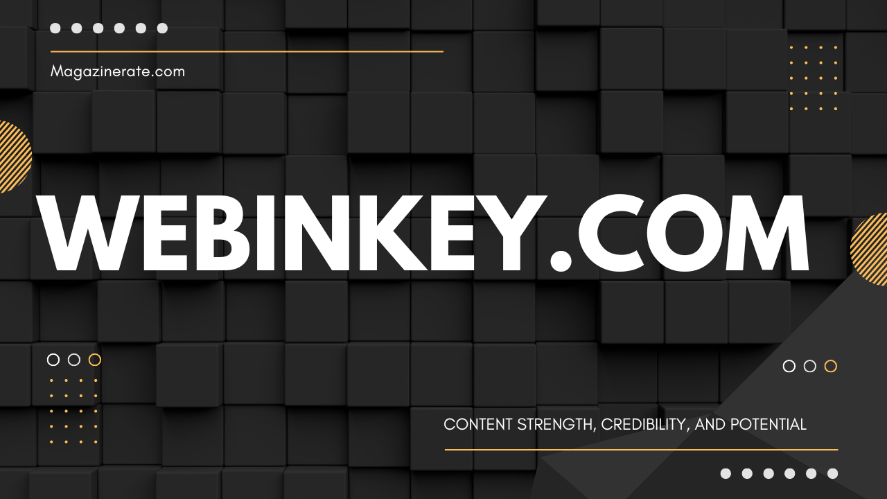 Webinkey.com: Exploring Its Content Strength, Credibility, and Potential