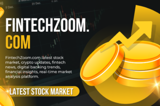 FintechZoom.com Latest Stock Market, Crypto & Financial News Platform