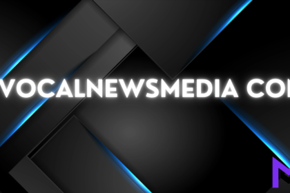 VocalNewsMedia com: The Complete Guide to Its Content, Features, and Growing Popularity