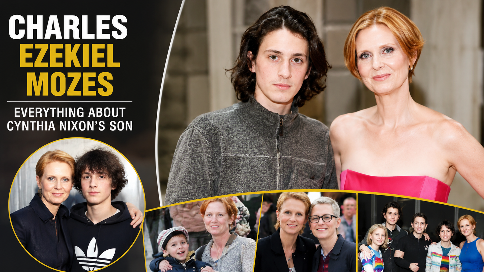 Charles Ezekiel Mozes: Everything About Cynthia Nixon's Son