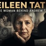 Who Is Andrew Tate’s Mother? Eileen Tate’s Untold Life, Family Secrets & Real Story