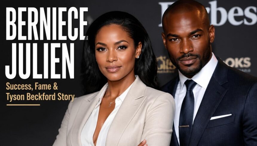 Berniece Julien Biography: Success, Fame & Tyson Beckford Story